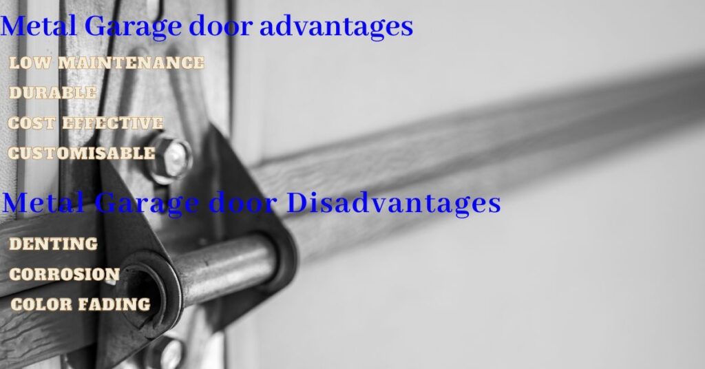 Metal Garage door advantages and Disadvantages